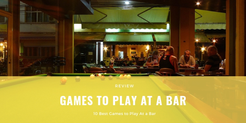 10 Best Games to Play At a Bar