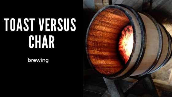 Toasted vs Charred Barrel